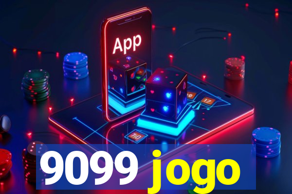 9099 jogo